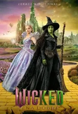Wicked.Na dobre.