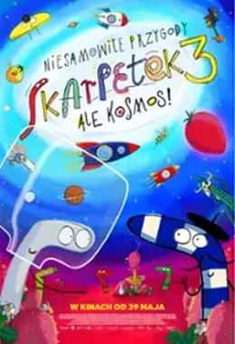 Niesamowite przygody skarpetek 3.Ale kosmos.